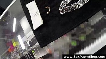 Amateur babe must pay with sex in pawn shop